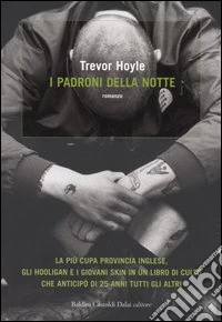 I padroni della notte