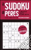 Il Sudoku di Peres. Livello 4 difficile libro