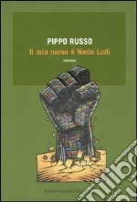 Il mio nome è Nedo Ludi libro