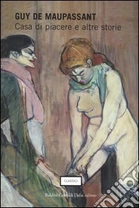 Casa di piacere e altre storie