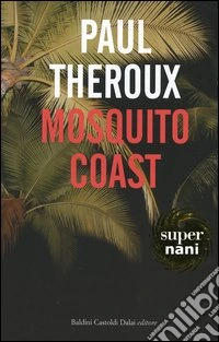 Mosquito coast