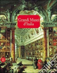 Grandi Musei d'Italia libro