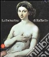 La Fornarina di Raffaello libro