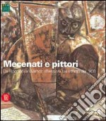 Mecenati e pittori. Da Boccioni a Warhol: riflessioni sul ritratto del '900