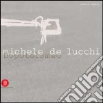 Michele De Lucchi. Dopotolomeo. Ediz. inglese libro