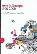 Arte in Europa (1990-2000) libro