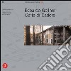 Edoardo Gellner. Corte di Cadore. Ediz. illustrata libro