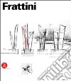 Frattini. Ediz. italiana e inglese libro