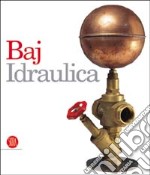 Baj. Idraulica libro