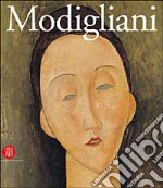 Modigliani. Ediz. illustrata libro