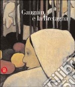 Gauguin e la Bretagna libro