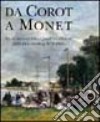 Da Corot a Monet. Opere impressioniste e post-impressioniste dalla Johannesburg Art Gallery libro