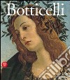 Sandro Botticelli. Da Lorenzo il Magnifico a Savonarola. Ediz. illustrata libro