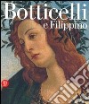 Botticelli e Filippino. L'inquietudine e la grazia nella pittura fiorentina del Quattrocento. Ediz. illustrata libro