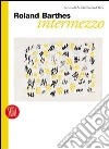 Roland Barthes. Intermezzo libro