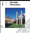 Arnaldo Pomodoro. Ediz. italiana e inglese libro