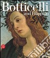 Botticelli and Filippino. Passion and Grace in Fifteenth-Century Florentine Painting. Ediz. illustrata libro