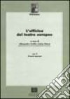 L'officina del teatro europeo. Vol. 2: Teatro musicale libro di Grilli Alessandro Simon Anita