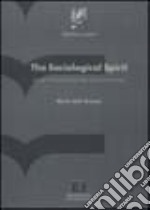 The sociological spirit libro