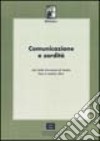 Comunicazione e sordità libro di Ajello Roberto