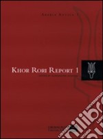 Khor Rori. Report 1. Vol. 1