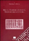 Mercati, territori, istituzioni. Temi di geografia economica libro