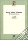 Modi, criteri e canoni di conoscenza. Atti del Convegno libro