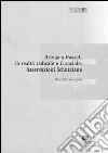 Ortega y Gasset, la realtà radicale e il sociale. Osservazioni Schutziane libro di Venturini Riccardo