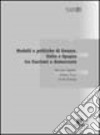 Modelli e politiche di genere. Italia e Spagna tra fascismo e democrazia libro