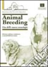 Animal Breeding. Uso delle nuove tecnologie libro