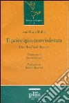 Il principio nonviolenza. Una filosofia della pace libro di Muller Jean-Marie