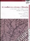 Ai confini tra scienza e filosofia: la visione del mondo della natura in Darwin e Vernadskij libro