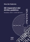 Gli imperativi del diritto pubblico. Rousseau, Kant e i diritti dell'uomo libro di De Federicis Nico