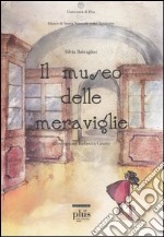 Il museo delle meraviglie libro