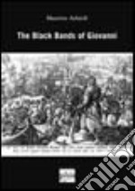 The Black Bands of Giovanni libro