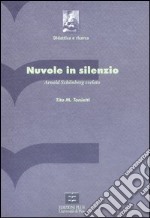 Nuvole in silenzio. Arnold Schönberg svelato. Con CD-ROM