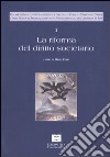 La riforma del diritto societario. Vol. 1 libro