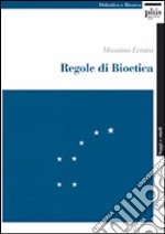 Regole di bioetica