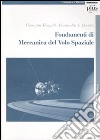 Fondamenti di meccanica del volo spaziale libro