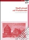 Studi pisani sul Parlamento libro