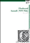 Flodoard. Annali (919-966) libro di Rossi P. (cur.)