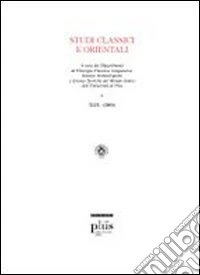 Studi classici e orientali (2003). Vol. 49