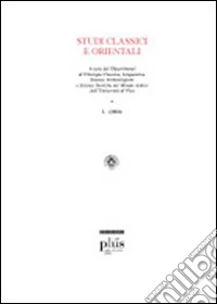 Studi classici e orientali (2004). Vol. 50