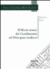 Il Monte senese dei Gentiluomini nel principato mediceo libro