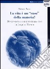 La Vita è una «caso» della materia? Discussione e rigetto della tesi di Jacques Monod libro