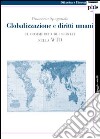 Globalizzazione e diritti umani. Il commercio dei servizi nella WTO libro