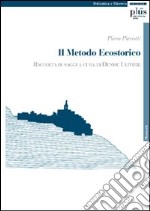 Il metodo ecostorico libro