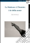 La Sindrome di Tourette: i tic della mente libro