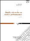 Studi e ricerche su costi e performance libro di Miolo Vitali P. (cur.)