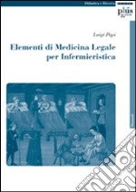 Elementi di medicina legale per infermieristica libro